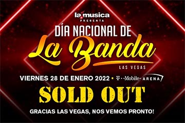 Dia Nacional De La Banda T Mobile Arena Las Vegas NV 01 28 2022   Dia Nacional De La Banda 